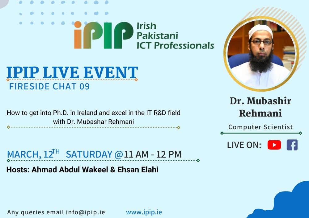 How to get into Ph.D. in Ireland and excel in the IT R&D field” by Dr. Mubashar Rehmani :