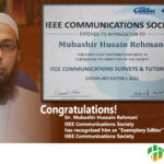 Dr. Mubashir Hussain Rehmani as “Exemplary Editor” Recognized by IEEE Communications Society IEEE Communications Society