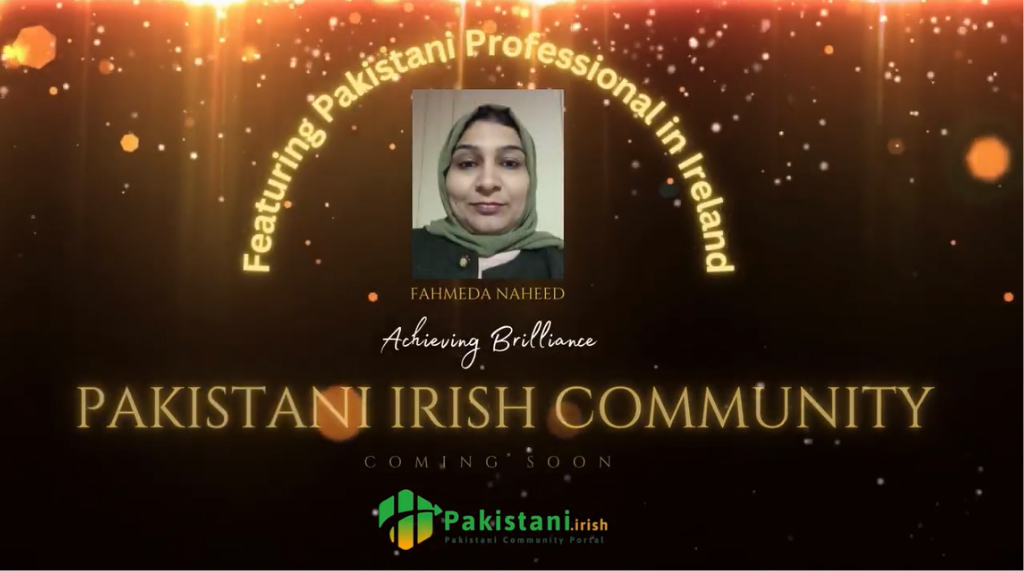 Featured Pakistani Professional Achieving Brilliance in Ireland  23th March 2023